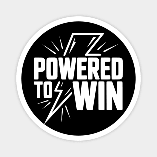 Powered to Win Magnet